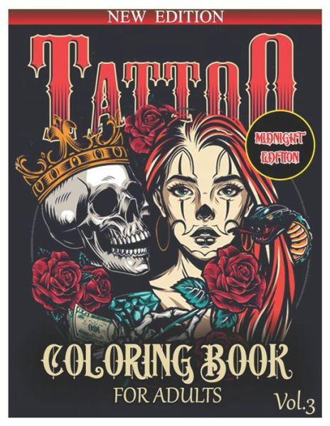 Cover for Benmore Book · Tattoo Midnight Edition Coloring Book for Adults (Taschenbuch) (2021)