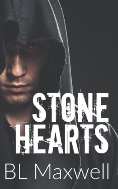 Cover for Bl Maxwell · Stone Hearts (Taschenbuch) (2021)