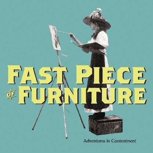 Fast Piece of Furniture-adventures in Contentme - LP - Musiikki - DC-JA - 0022099069638 - torstai 16. syyskuuta 2010
