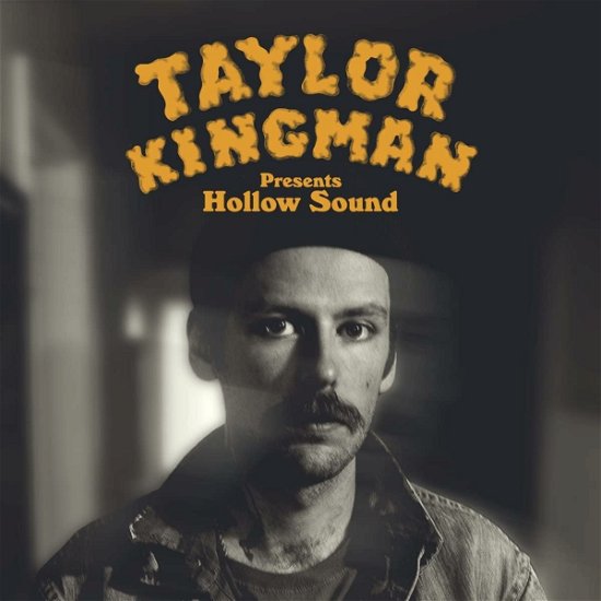 Cover for Taylor Kingman · Hollow Sound (CD) (2023)