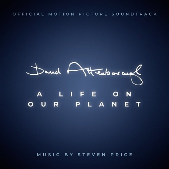 David Attenborough: A Life On Our Planet - Steven Price - Musik - UNIVERSAL - 0602508828638 - March 17, 2023