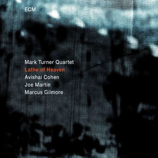 Cover for Mark Turner · Lathe of Heaven (CD) (2014)