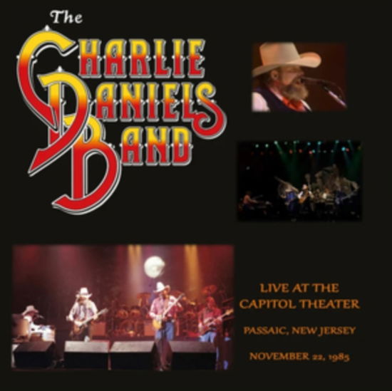 Charlie Daniels Band · Live At The Capitol Theater November 22. 1985 (Red Marble Vinyl) (LP) (2024)