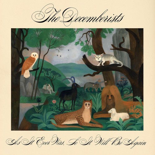 As It Ever Was, So It Will Be Again - The Decemberists - Music - YABB Records - Thirty Tigers - 0691835878638 - June 14, 2024