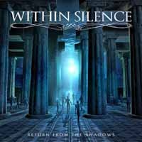 Cover for Within Silence · Return From The Shadows (CD) (2017)