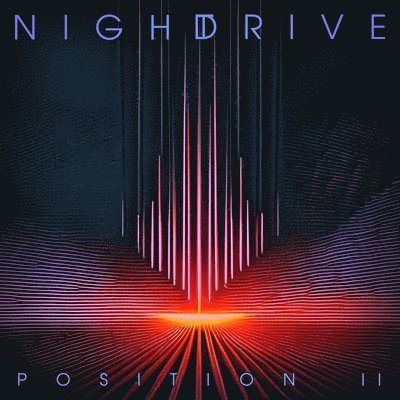 Position II - Night Drive - Música - CHICKEN RANCH RECORD - 0760137139638 - 26 de janeiro de 2024