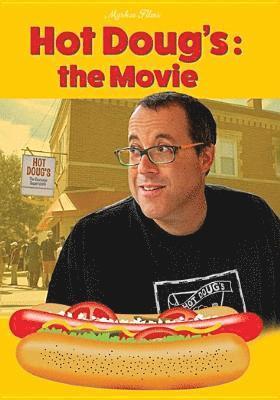 Cover for Hot Doug the Movie (DVD) (2019)