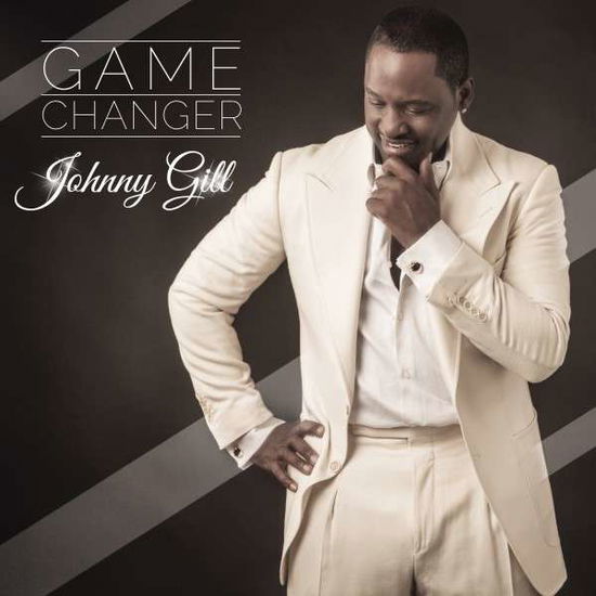 Game Changer - Johnny Gill - Musik - J SHOCK - 0811790021638 - 9. december 2014