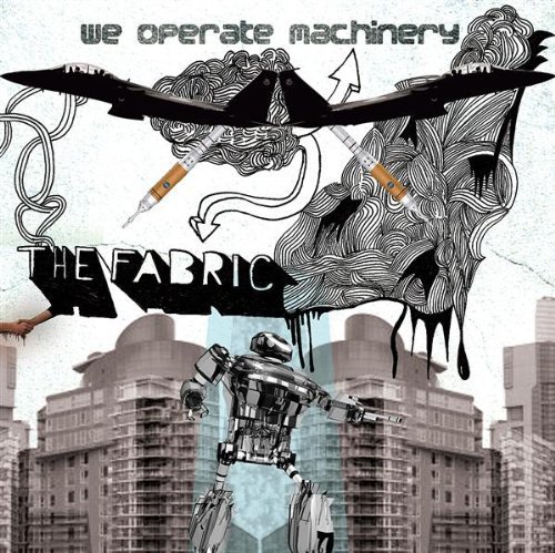 Cover for Fabric · We Operate Machinery (CD) (2010)