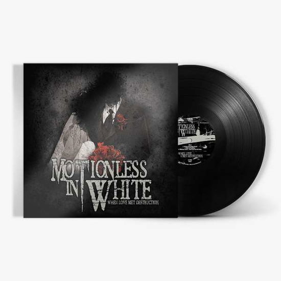 Cover for Motionless In White · When Love Met Destruction (12&quot;) (2019)