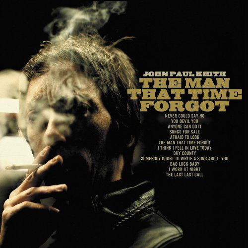John Paul Keith · The Man That Time Forgot (CD) [Limited edition] (2011)