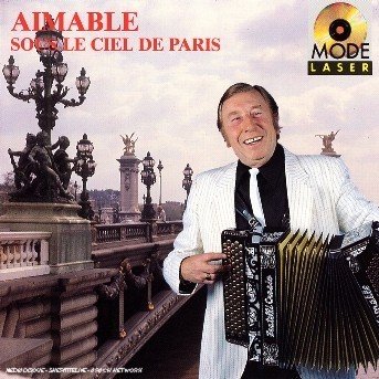 Cover for Aimable · Sous Le Ciel De Paris (CD) (1989)