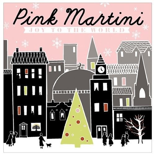 Cover for Pink Martini · Joy To The World (CD) [Us edition] (2020)