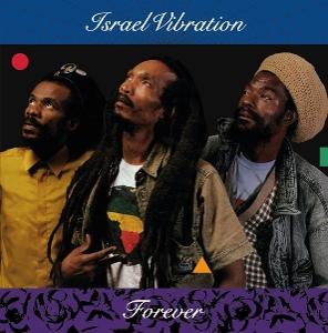 Cover for Israel Vibration · Forever (LP) [Remastered edition] (2025)