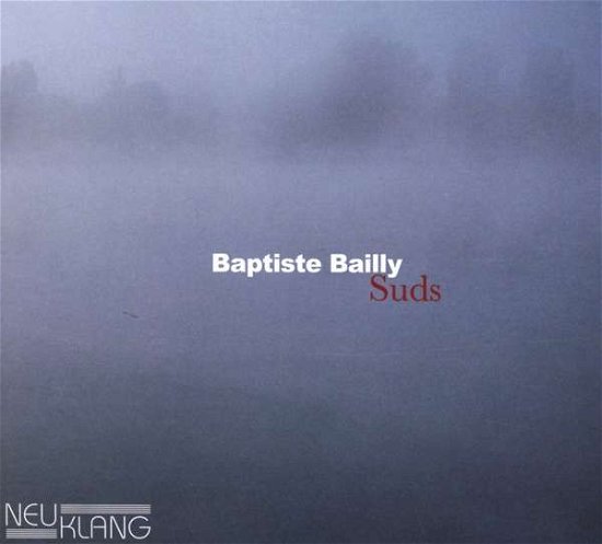 Cover for Baptiste Bailly · Suds (CD) [Digipak] (2021)