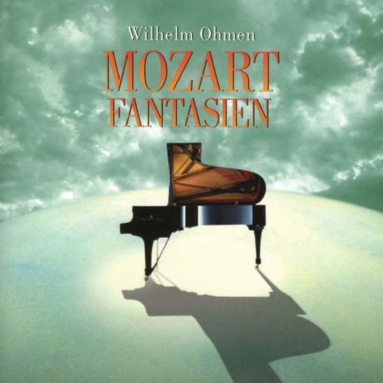 Cover for Wilhelm Ohmen · Mozart Fantasien (CD) (2000)