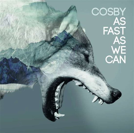 As Fast As We Can - Cosby - Musikk - JUST PUSH PLAY - 4050486110638 - 28. august 2015