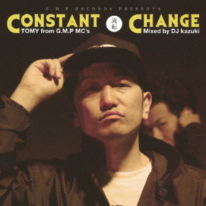 Cover for Tomy · Constant Change Ruten Mixed by DJ Kazuki (CD) [Japan Import edition] (2012)