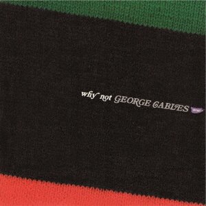 Cover for George Cables · Why Not (CD) [Japan Import edition] (2022)