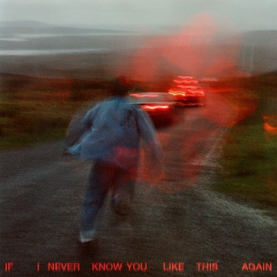 Cover for Soak · If I Never Know You Like This Again (CD) [Japan Import edition] (2022)