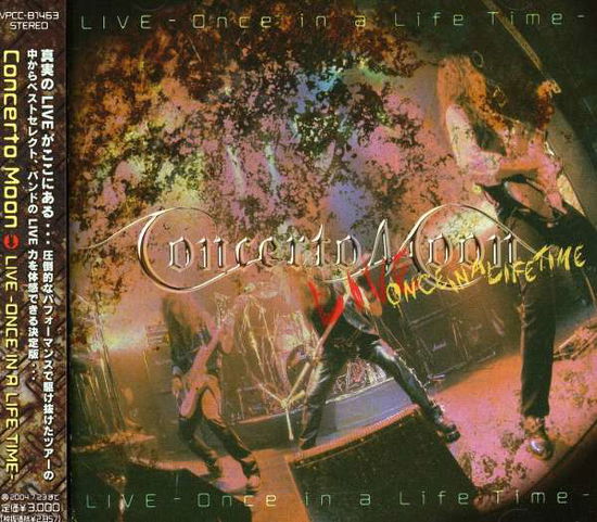 Cover for Concerto Moon · Live: Once in a Lifetime (CD) (2003)