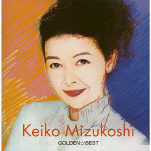 Cover for Mizukoshi Keiko · Golden Best Keiko Mizukoshi (CD) [Japan Import edition] (2022)