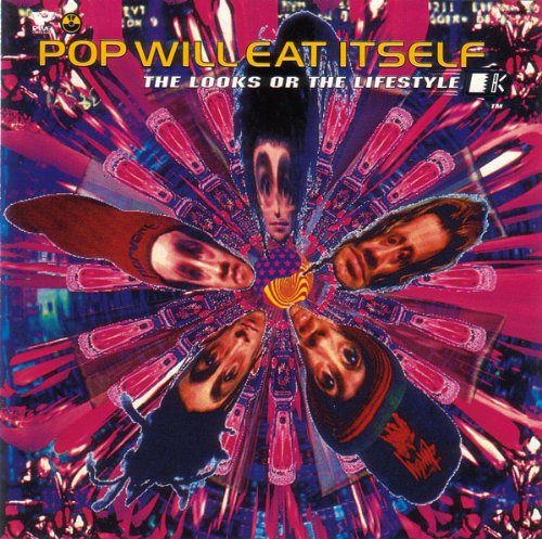 Cover for Pop Will Eat Itself · Looks Or The Lifestyle (CD) (2011)