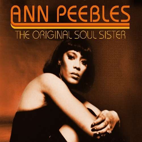 Cover for Ann Peebles · Original Soul Sister (CD) (2015)