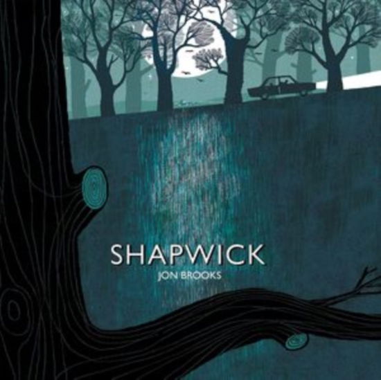 Cover for Jon Brooks · Shapwick (CD) (2021)