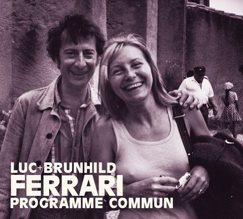 Programme Commun - Luc Ferrari - Música - SUB ROSA - 5411867113638 - 29 de novembro de 2012