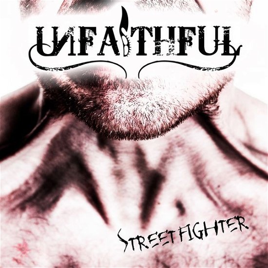 Street Fighter - Unfaithful - Musikk - MIGHTY MUSIC / SPV - 5700907261638 - 10. november 2014