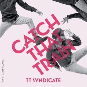 Cover for Tt Syndicate · Vol.5 - Catch That Train (LP) [Limited edition] (2020)