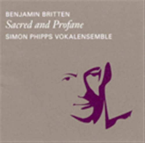 Sacred and Profane - Britten / Phipps,simon - Muzyka - FOOT - 7320470040638 - 10 grudnia 2003