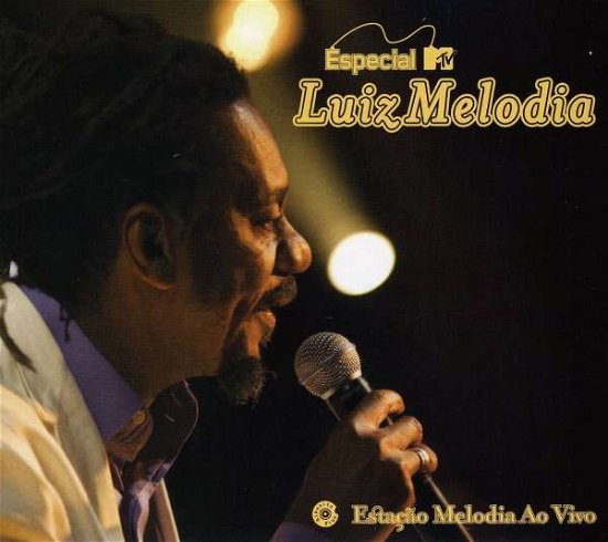 Cover for Luiz Melodia · Estacao Melodia Ao Vivo (CD) (2008)