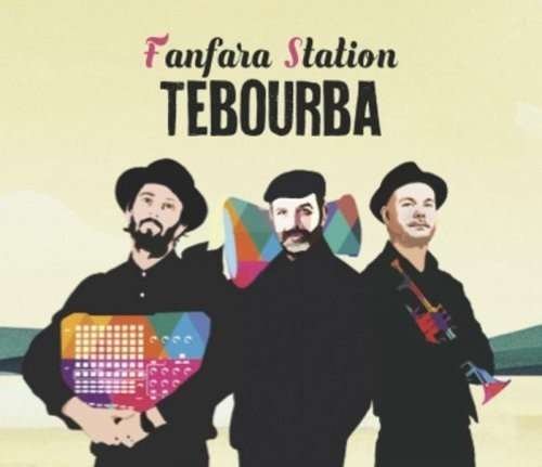 Cover for Fanfara Station · Tebourba (CD) (2021)