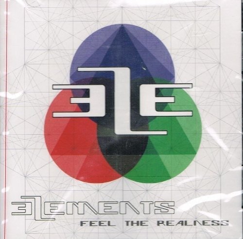 Elements - Feel The Realness - Elements - Music -  - 8712273980638 - 