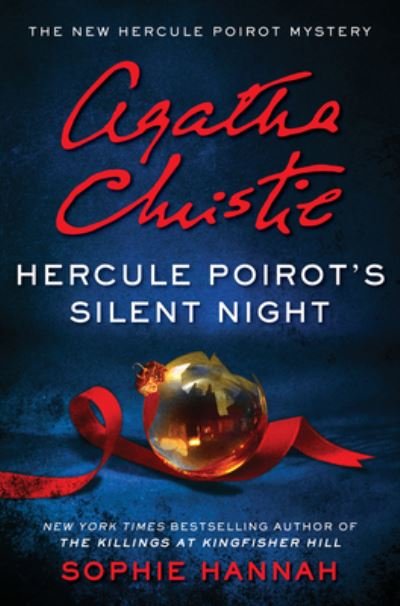 Cover for Sophie Hannah · Hercule Poirot's Silent Night: A Novel - The New Hercule Poirot Mystery (Hardcover bog) (2023)