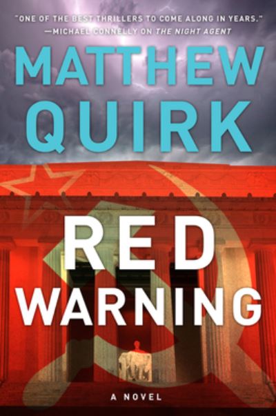 Cover for Matthew Quirk · Red Warning: A Novel (Gebundenes Buch) (2022)