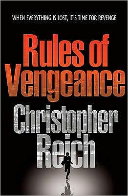 Cover for Christopher Reich · Rules of Vengeance (Paperback Book) (2010)