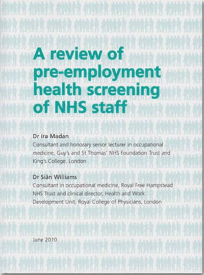 A Review of Pre-employment Health Screening of NHS Staff - NHS Plus - Boeken - TSO - 9780113228638 - 21 juni 2010