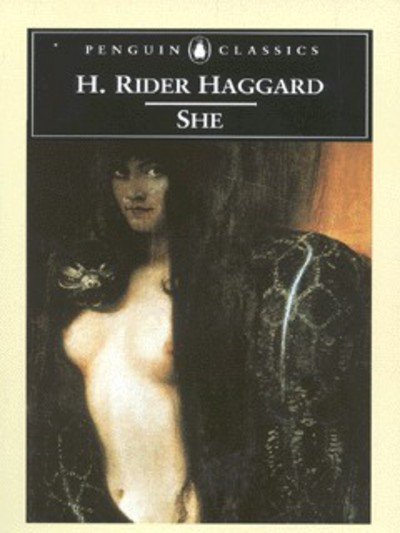 She - H. Rider Haggard - Books - Penguin Books Ltd - 9780140437638 - February 22, 2001
