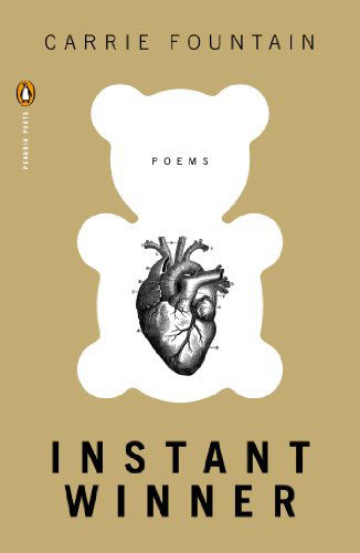 Cover for Carrie Fountain · Instant Winner: Poems - Penguin Poets (Paperback Book) (2014)