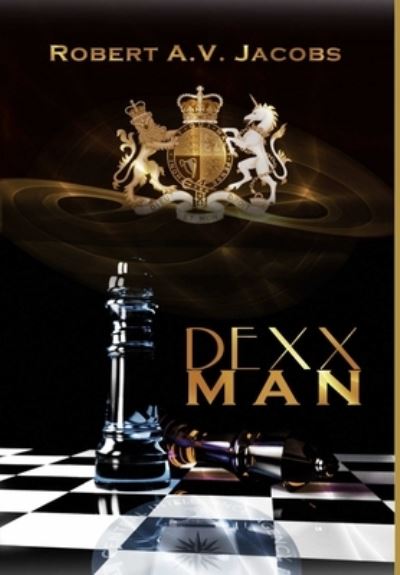 Cover for Robert A.V. Jacobs · Dexxman (Hardcover Book) (2018)