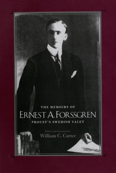 Cover for Ernest Forssgren · The Memoirs of Ernest A. Forssgren: Proust's Swedish Valet (Hardcover Book) (2006)