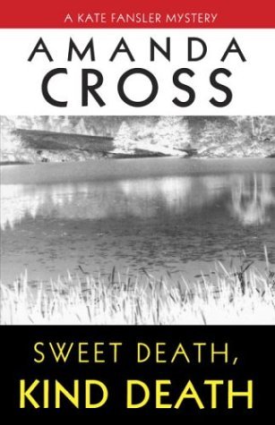 Cover for Amanda Cross · Sweet Death, Kind Death (Pocketbok) (1995)