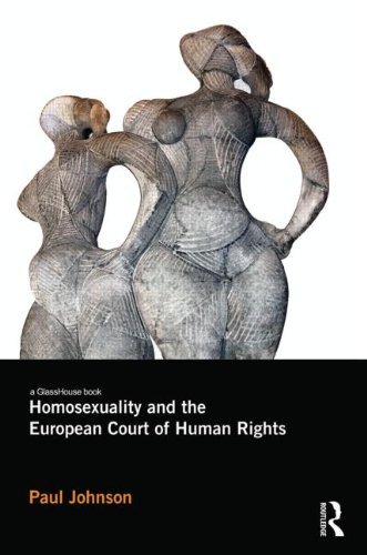 Cover for Paul Johnson · Homosexuality and the European Court of Human Rights (Paperback Bog) [Reprint edition] (2014)