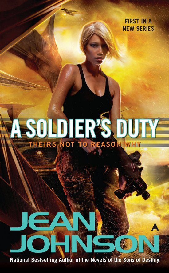 Cover for Jean Johnson · A Soldier's Duty: Theirs Not to Reason Why (Paperback Bog) (2011)