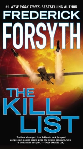 Cover for Frederick Forsyth · The Kill List (Paperback Bog) (2014)