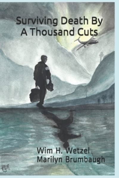 Surviving Death by a Thousand Cuts - Marilyn (Penny) Brumbaugh - Livres - Independently Published - 9780463558638 - 1 mars 2021