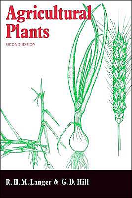 Cover for Langer, R. H. M. (Lincoln University, New Zealand) · Agricultural Plants (Paperback Book) [2 Revised edition] (1991)